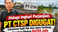 Indopubliknews_ PT CTSP Digugat (2)